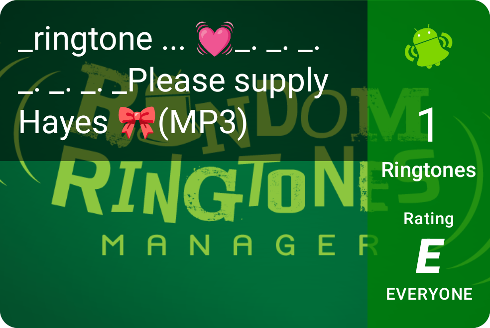 _ringtone ... 💓_. _. _. _. _. _. _Please supply Hayes 🎀(MP3)